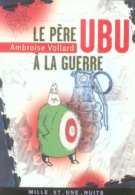 LE PERE UBU A LA GUERRE