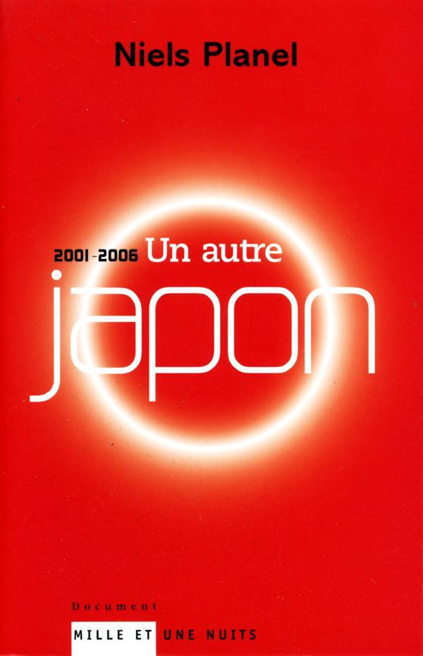 Un autre Japon (2001-2006)