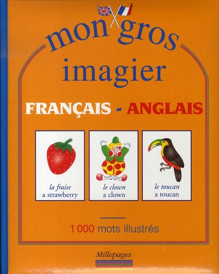 MON GROS IMAGIER FRANCAIS-ANGLAIS