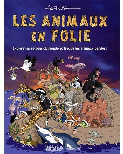 Les Animaux en folie