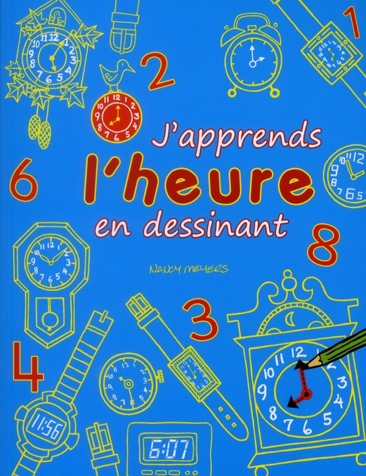 J'apprends l'heure en dessinant