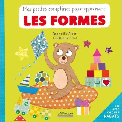 Mes petites comptines pour apprendre les formes