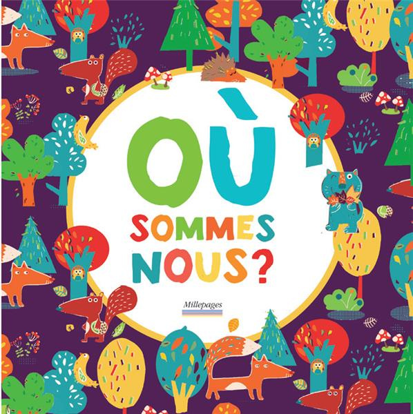 Où sommes-nous ?