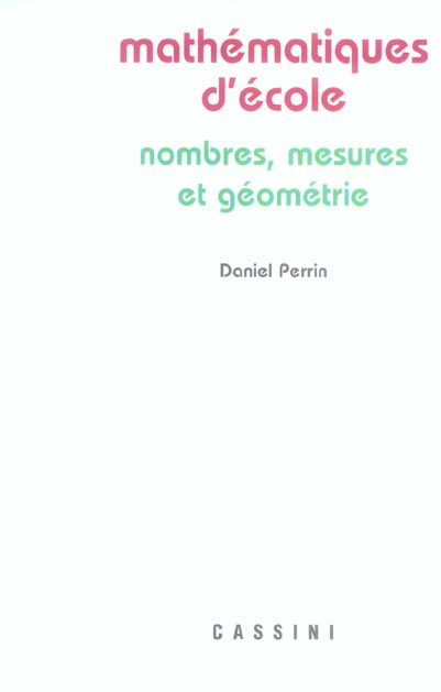 Mathématiques d'école. Nombres, mesures et géométrie