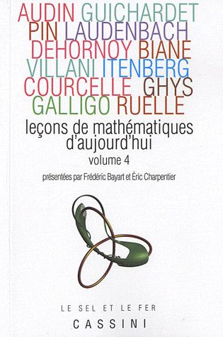 Leçons de mathématiques d'aujourd'hui. Volume 4