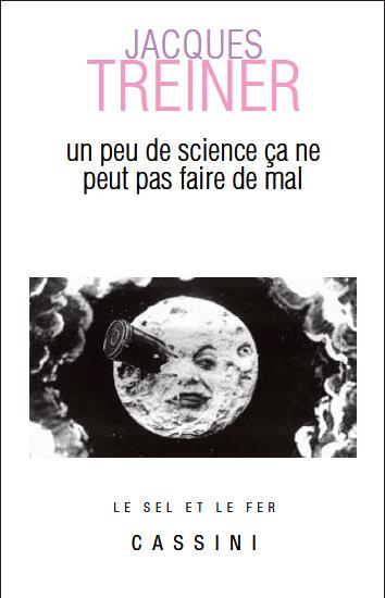 Un peu de science ça ne peut pas faire de mal