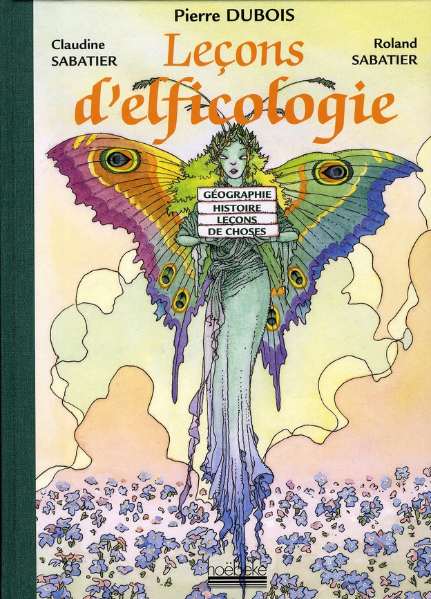 Leçons d'elficologie. Géographie Histoire Leçons de choses Cours élémentaires