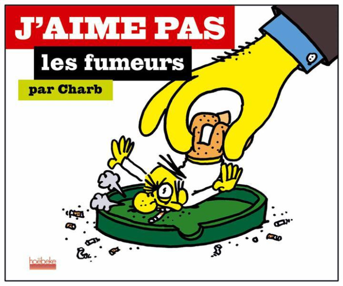 J'aime pas les fumeurs