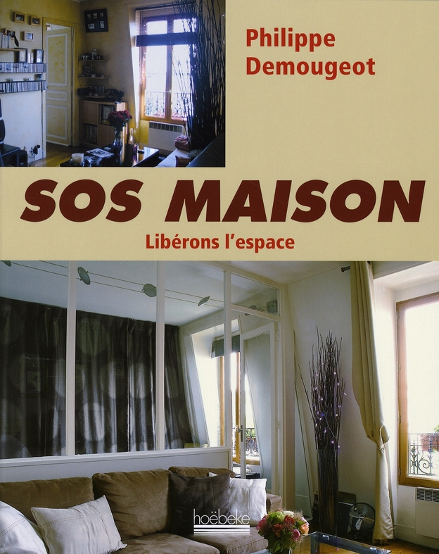SOS Maison. Libérons l'espace