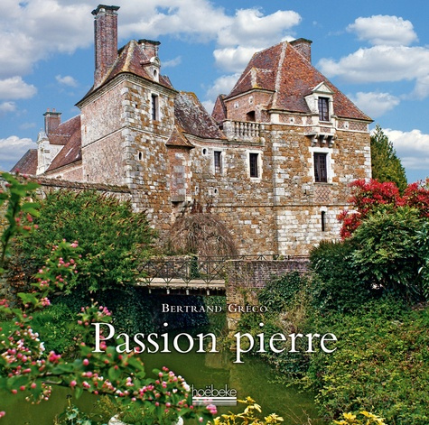 Passion pierre