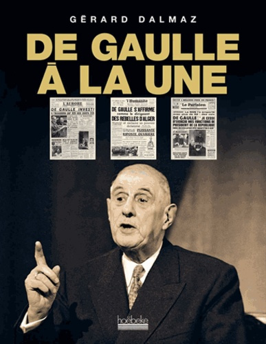 De Gaulle à la Une