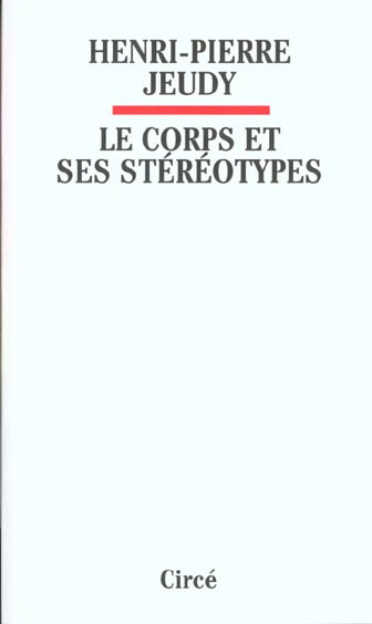 Le corps et ses stéréotypes