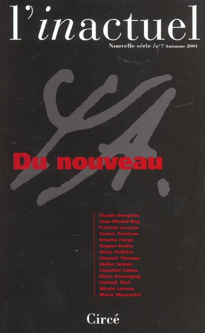L'inactuel N° 7 Automne 2001 : Du nouveau