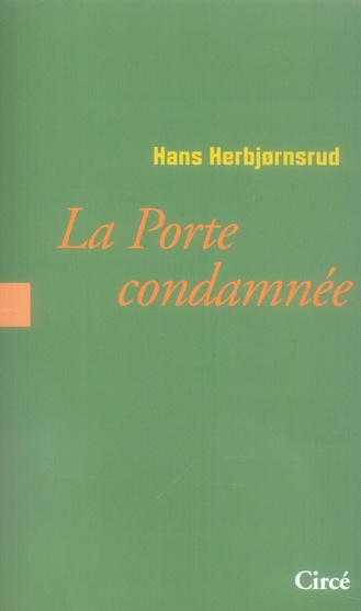 LA PORTE CONDAMNEE