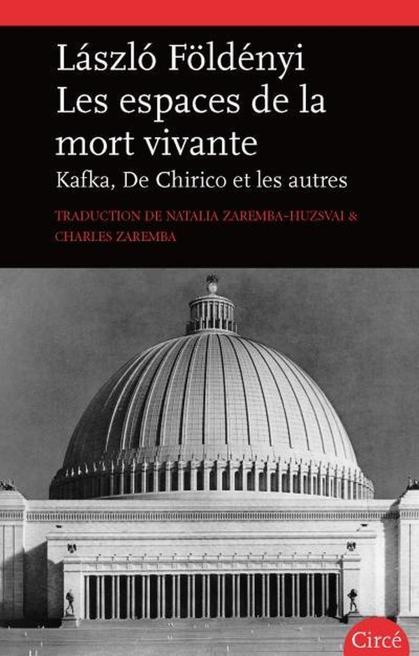 Les espaces de la mort vivante. Kafka, De Chirico et les autres
