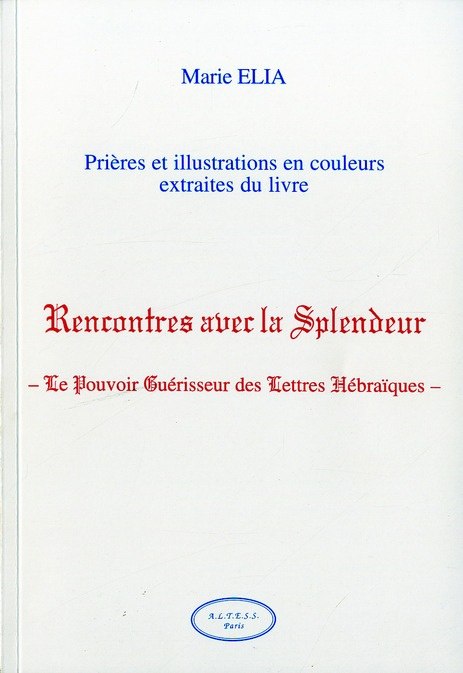 LIVRET PRIERES ET ILLUSTRATIONS RENCONTRES AVEC LA SPLENDEUR