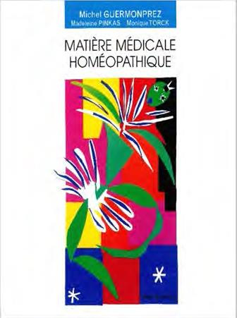 Matière médicale homéopathique. 3e édition