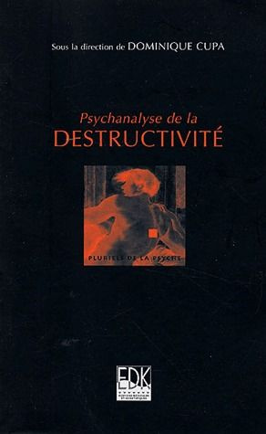 Psychanalyse de la destructivité