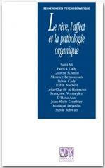 Le rêve, l'affect et la pathologie organique