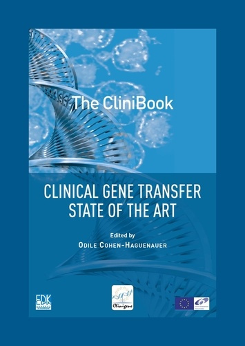 The CliniBook. Clinical Gene Transfer: State of the Art