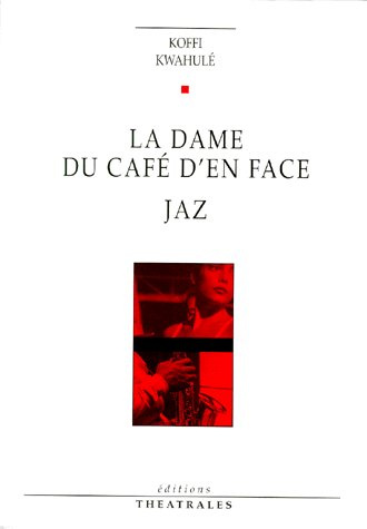 La Dame du café d'en face / Jaz