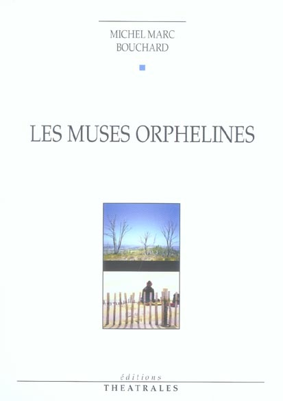 Les muses orphelines