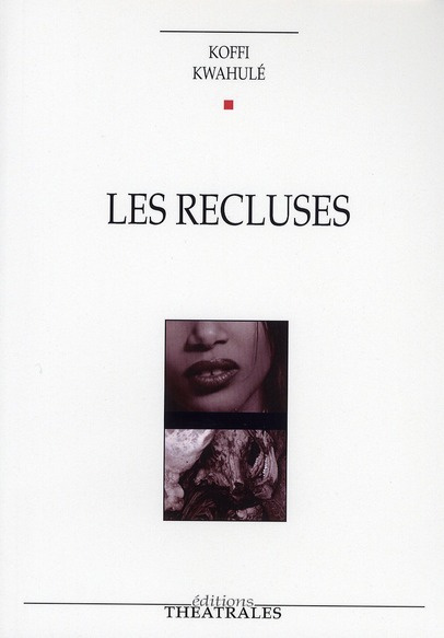 Les recluses