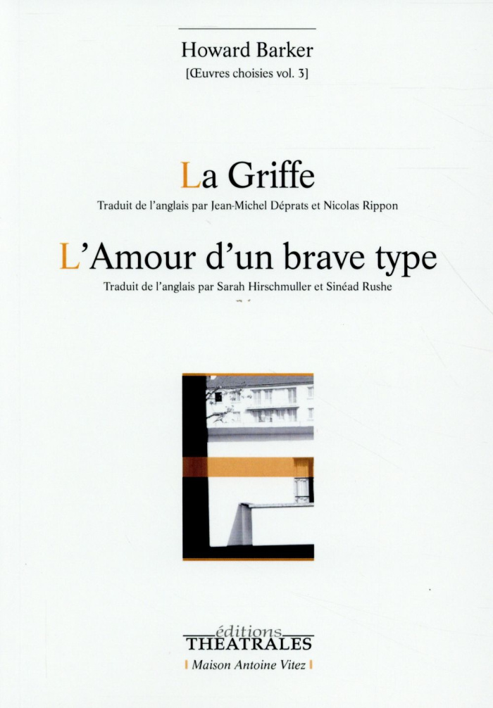 Oeuvres choisies. Volume 3, La griffe ; L'amour d'un brave type, 2e édition