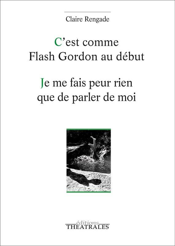 C'EST COMME FLASH GORDON AU DEBUT / JE ME FAIS PEUR RIEN QUE DE PARLER DE MOI