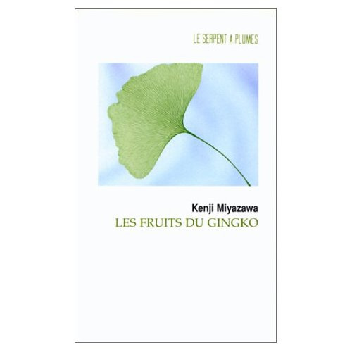 LES FRUITS DU GINKO