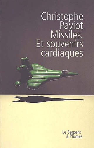 MISSILES ET SOUVENIRS CARDIAQUES