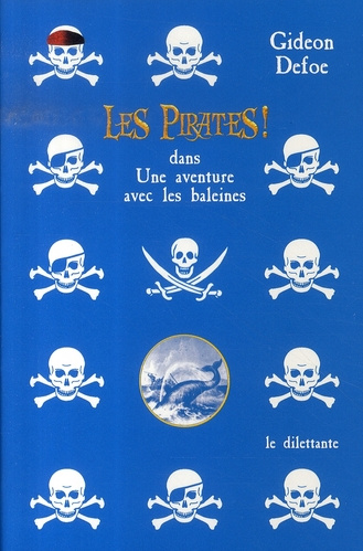 Les Pirates ! Dans Une aventure avec les baleines