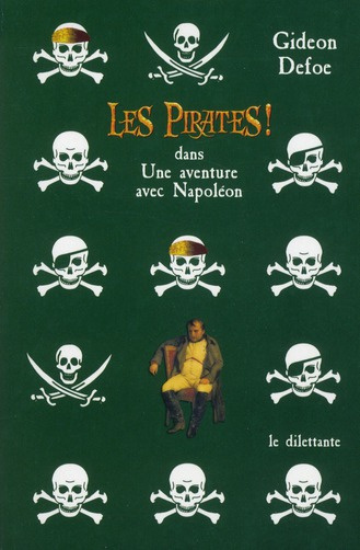 Les Pirates ! dans : Une aventure avec Napoléon