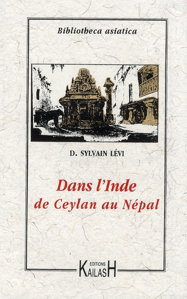 Dans l'Inde. De Ceylan au Népal