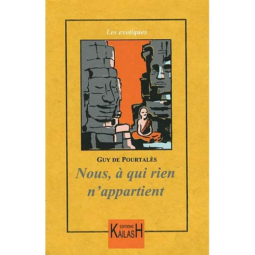 Nous, à qui rien n'appartient. Voyage au pays khmer