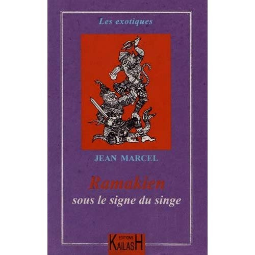Ramakien. Sous le signe du singe