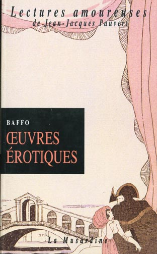 Oeuvres érotiques. Tome 1