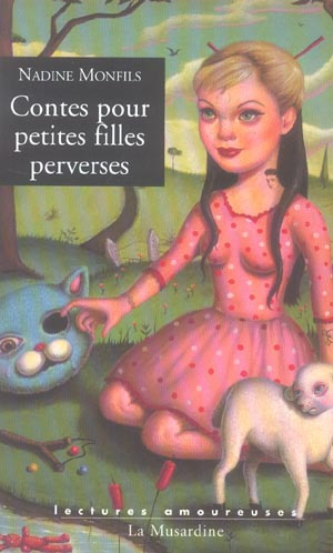 Contes pour petites filles perverses
