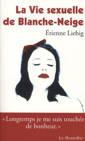 La Vie sexuelle de Blanche-Neige
