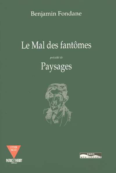 Le Mal des fantômes précédé de Paysages