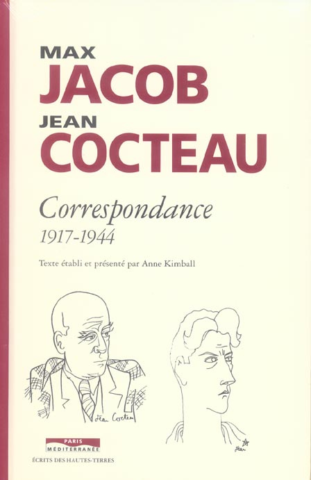 Max Jacob Jean Cocteau. Correspondance 1917-1944