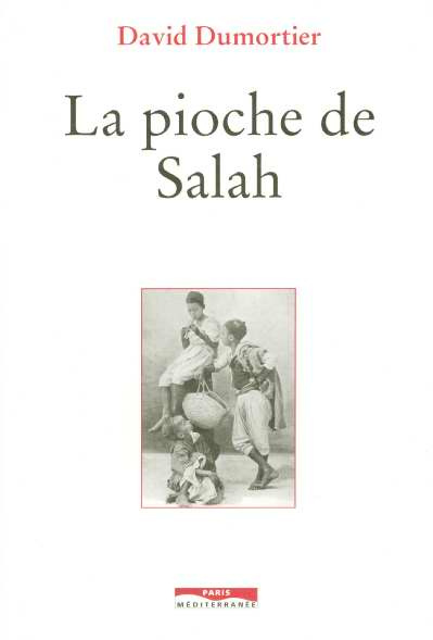 La pioche de Salah