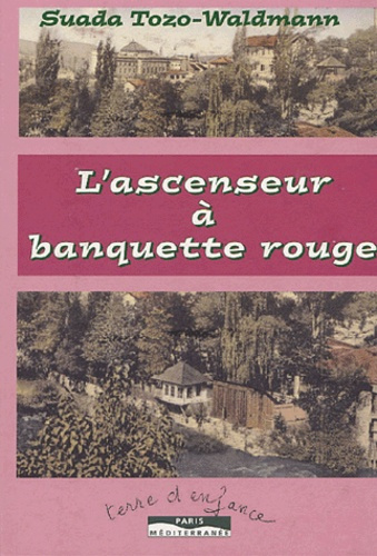 L'ascenseur à banquette rouge