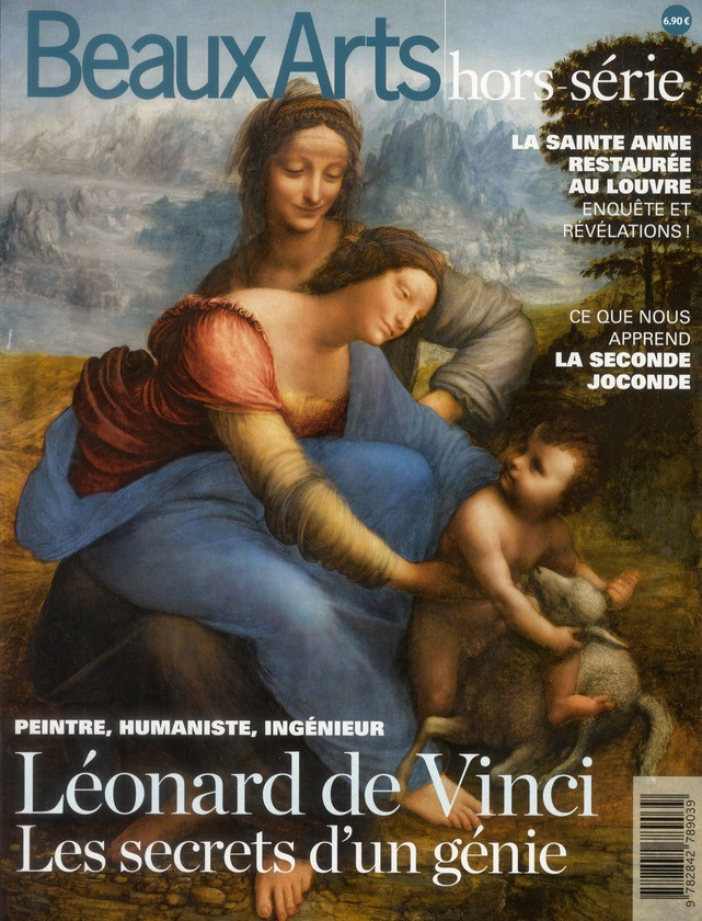 Beaux Arts Magazine Hors-série : Léonard de Vinci. Les secrets d'un génie
