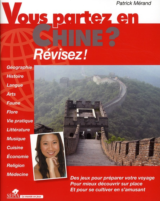 Vous partez en Chine ? Révisez !