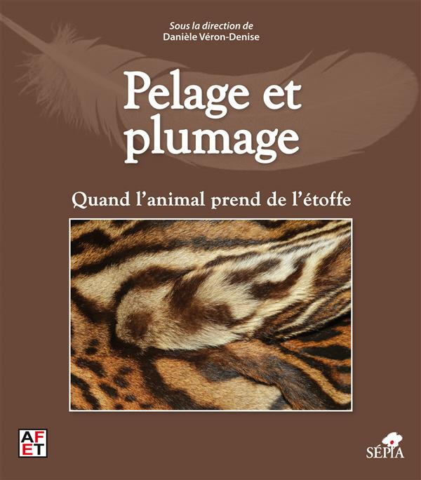 Pelage et plumage. Quand l'animal prend de l'étoffe