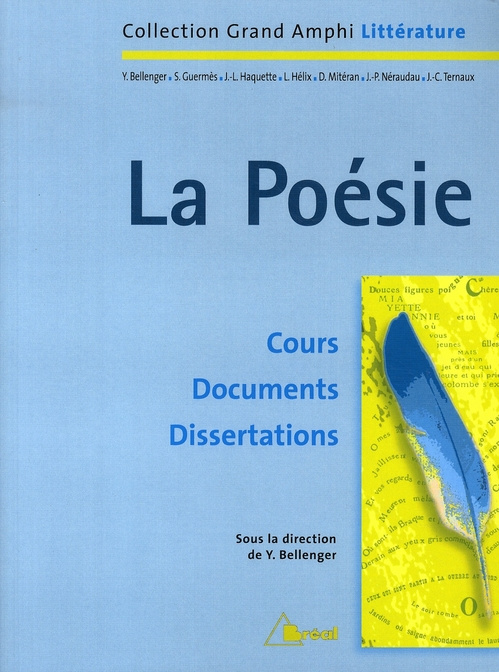 La poésie. Premier et second cycles universitaires