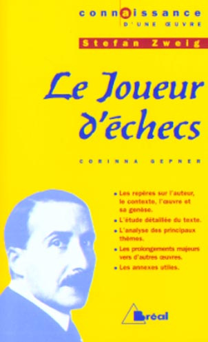 Le joueur d'échecs. Stephan Zweig