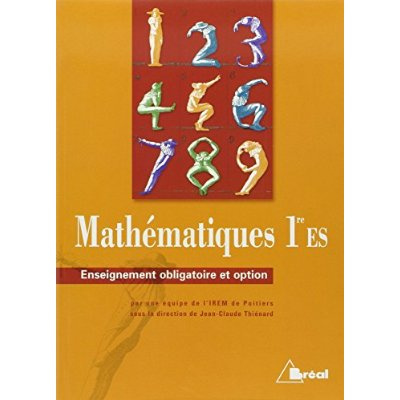 Mathématiques 1ère ES. Enseignement obligatoire et option
