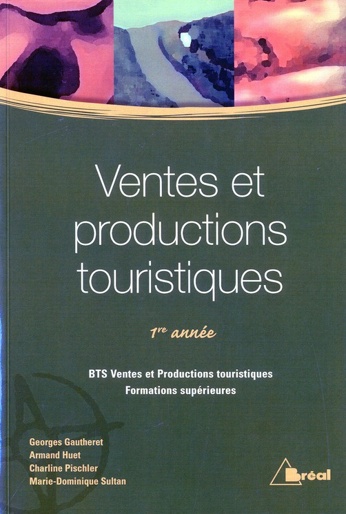 Ventes et productions touristiques BTS 1re année